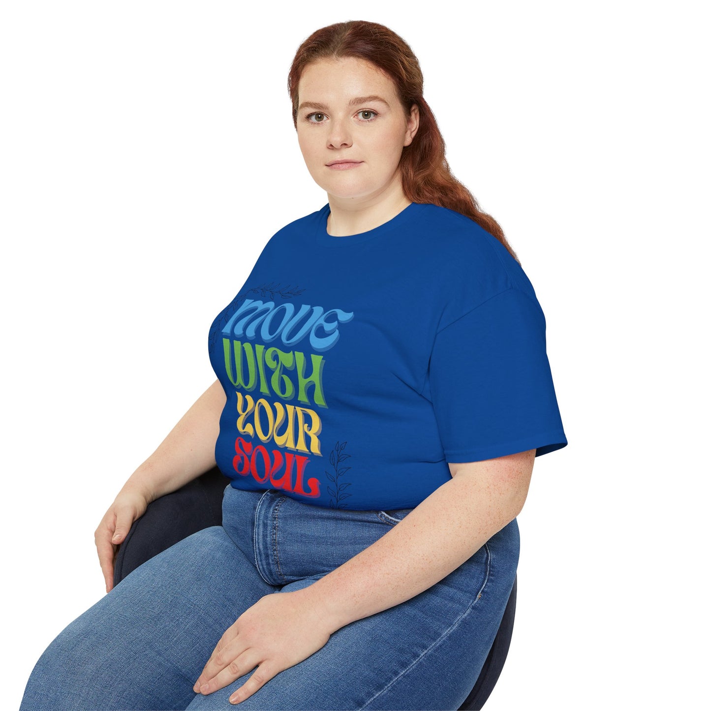 T-shirt inspirant « Move With Your Soul » en coton ultra pour Femme et Homme.