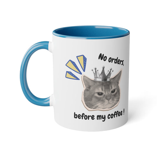 Mug "No Orders Before My Coffee!" - Le Café Avant Tout (325ml)