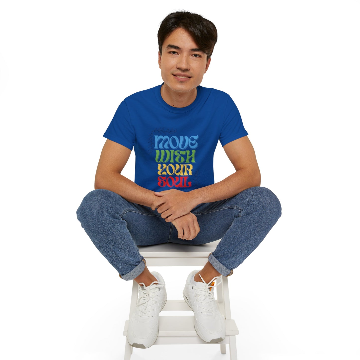 T-shirt inspirant « Move With Your Soul » en coton ultra pour Femme et Homme.