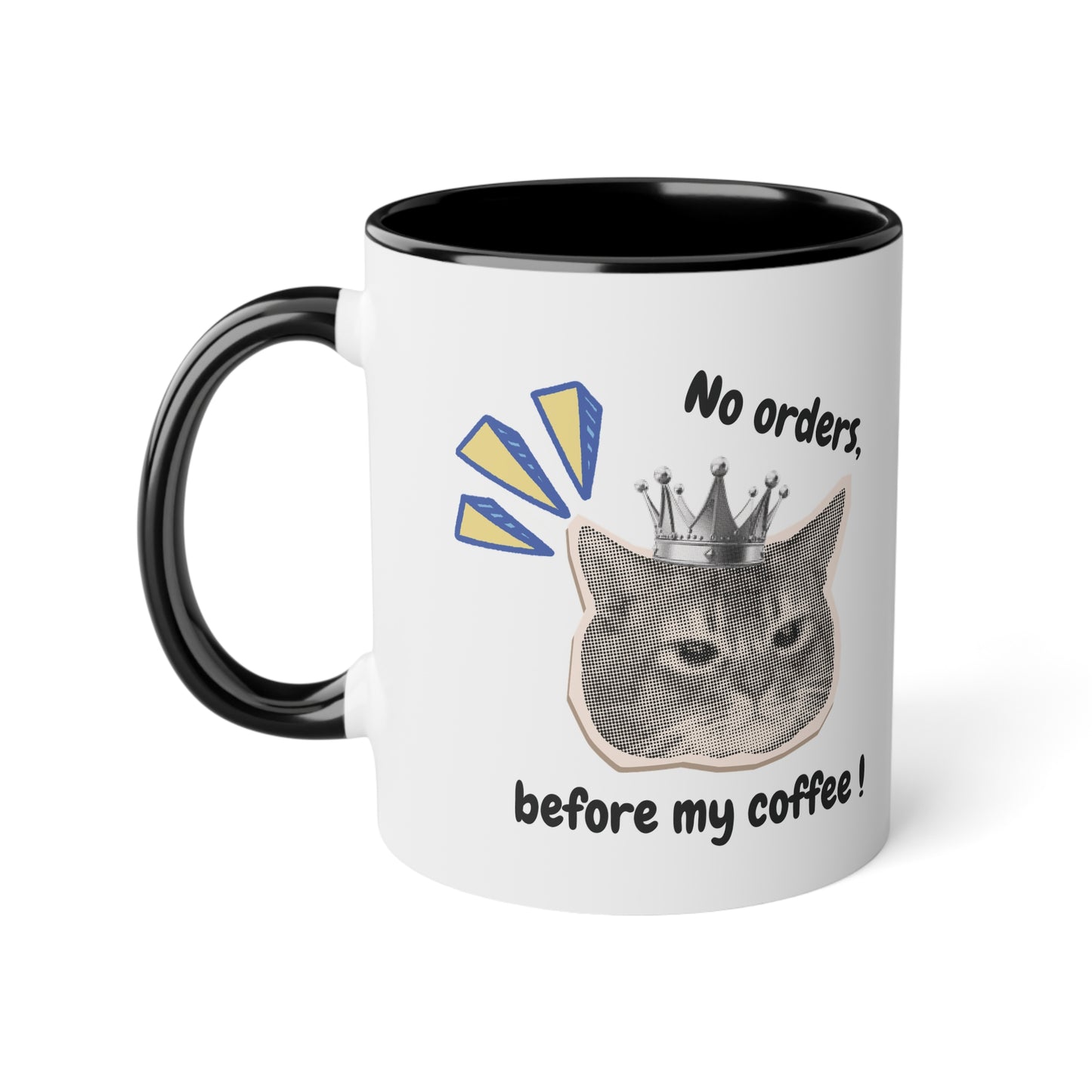 Mug "No Orders Before My Coffee!" - Le Café Avant Tout (325ml)